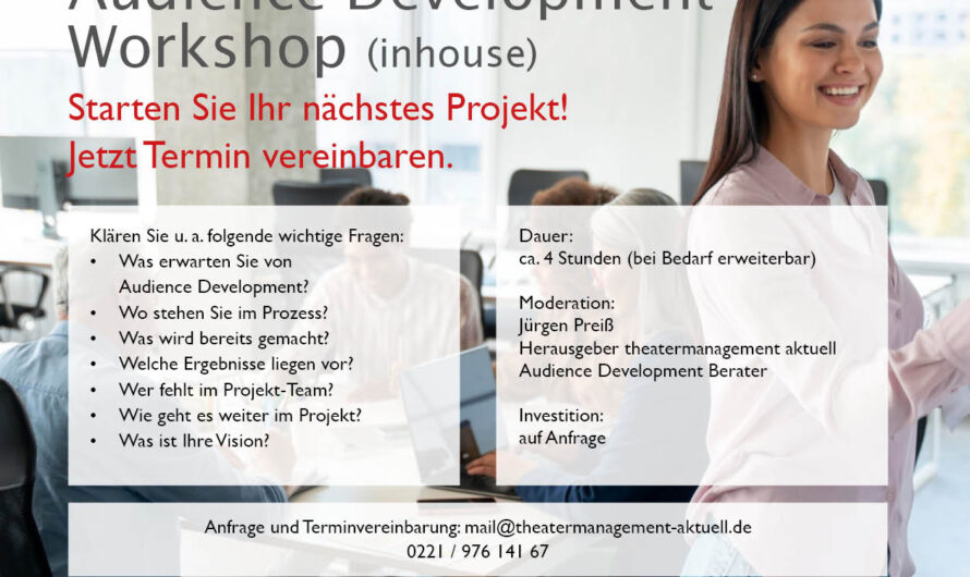 Jetzt neu! Audience Development Inhouse-Workshops